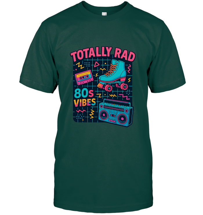 Totally Rad 80s Vibes T-Shirt